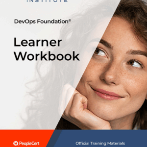DEVOPS INSTITUTE: DevOps Foundation v3.6 - Learner Workbook